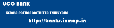 UCO BANK  KERALA PATHANAMTHITTA THIRUVALLA   banks information 